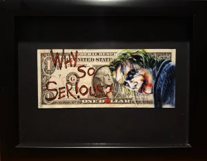 Why So Serious?