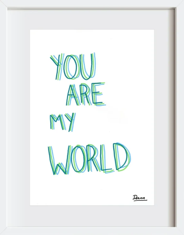 You Are My World - Image 3